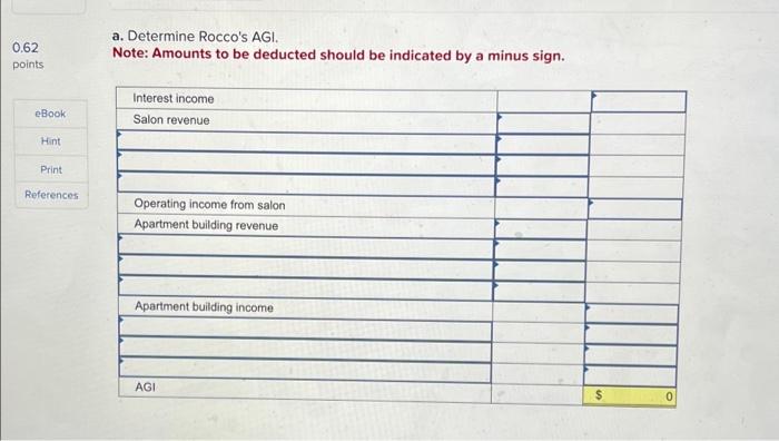 applies to the questions displayed below.] eBook Hint Print References Rocco operates