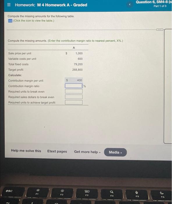 = Homework: M 4 Homework A - Graded Compute the missing amounts