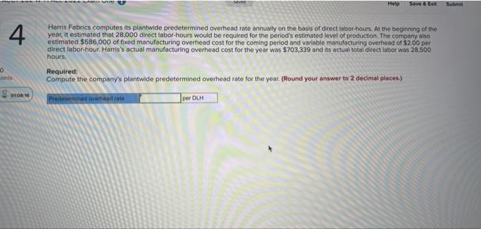 saved Help Save & Exit Submit 0. 4 oints Harris Fabrics computes