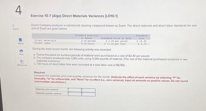 2 4 points Exercise 10-7 (Algo) Direct Materials Variances [LO10-1] Huron Company