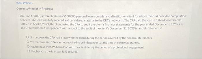 View Policies Current Attempt in Progress On June 1, 20X8, a CPA