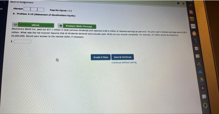 Back to Assignment Keep the Highest/0.5 SA eBook Problem Walk-Through B Electronics