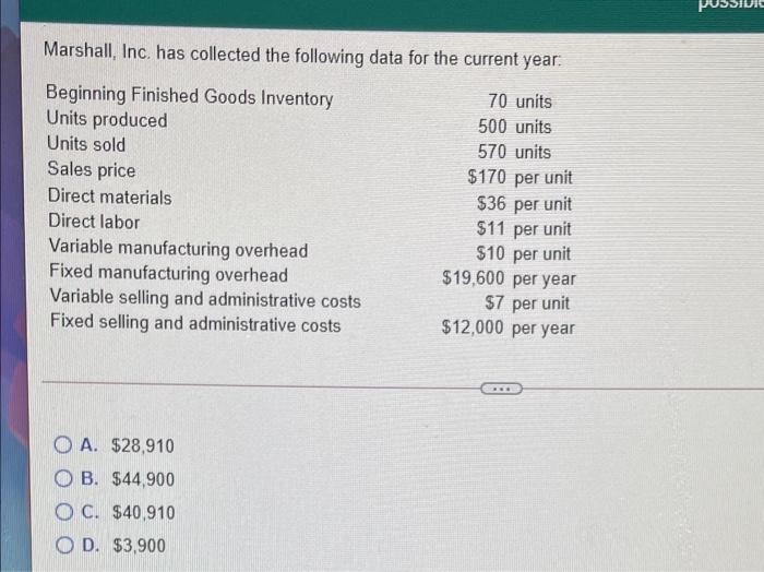 Marshall, Inc. has collected the following data for the current year: Beginning