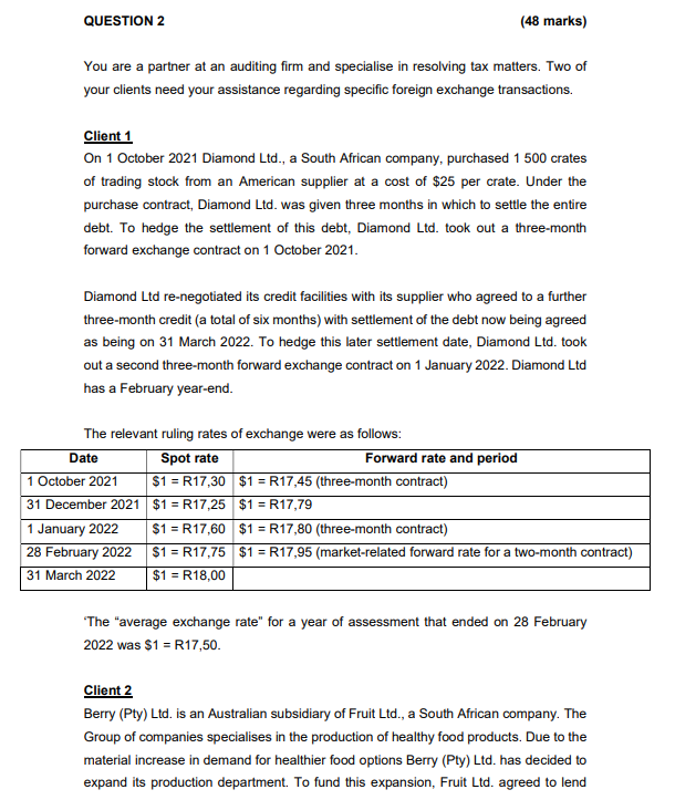 QUESTION 2 (48 marks) You are a partner at an auditing firm