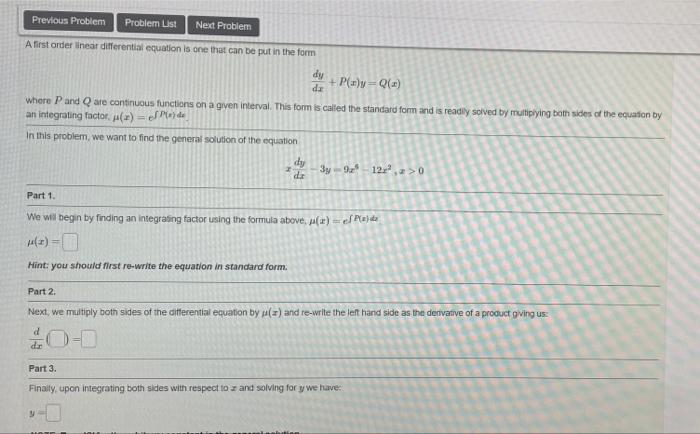 Previous Problem Problem List Next Problem A first order linear differential equation