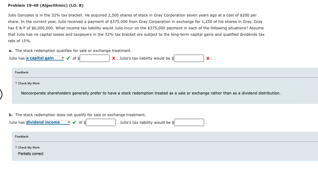 Problem 19-49 (Algorithmic) (LO. 8) Julio Gonzales is in the 32% tax