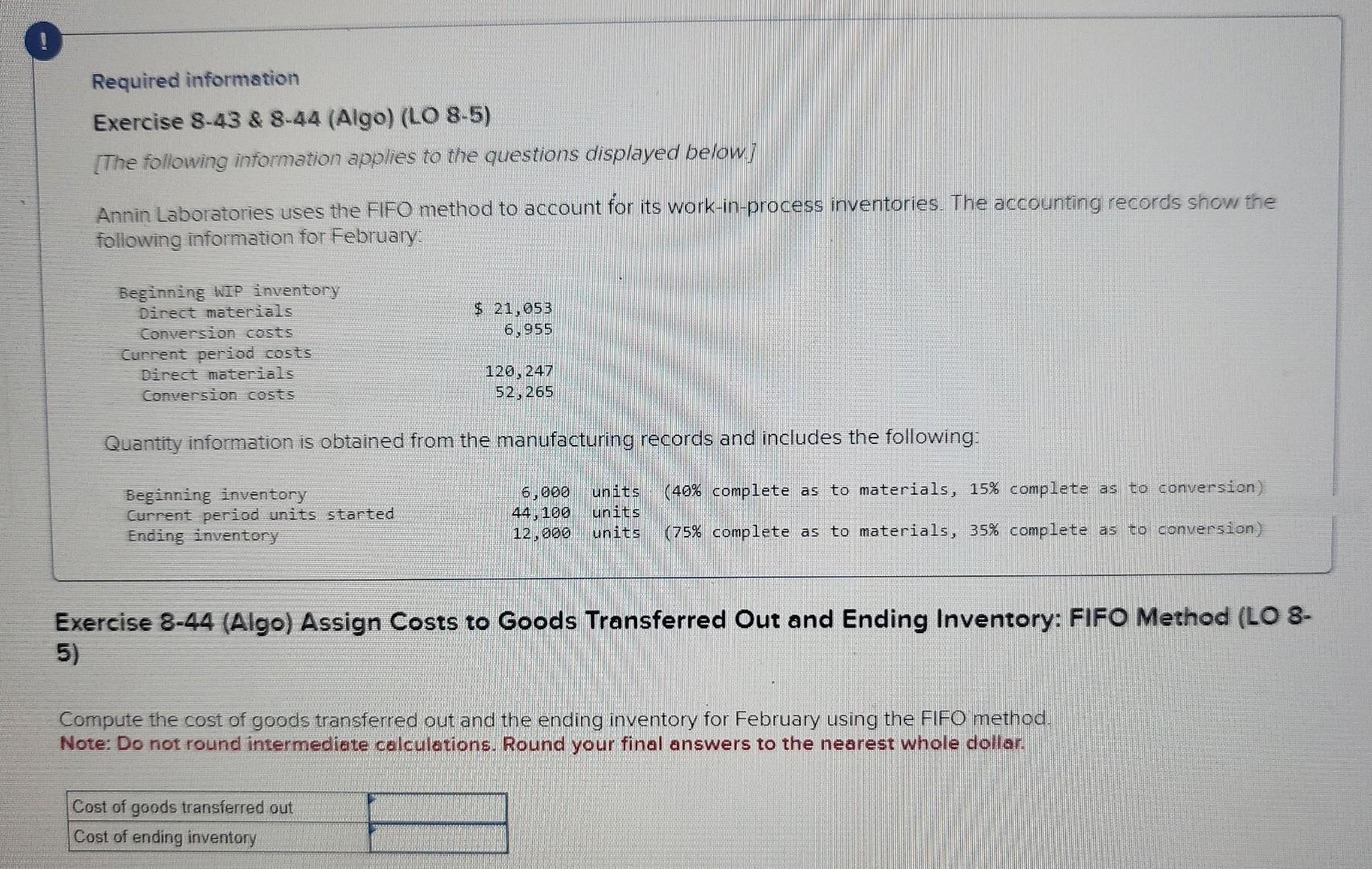 Required information Exercise 8-43 & 8-44 (Algo) (LO 8-5) [The following information