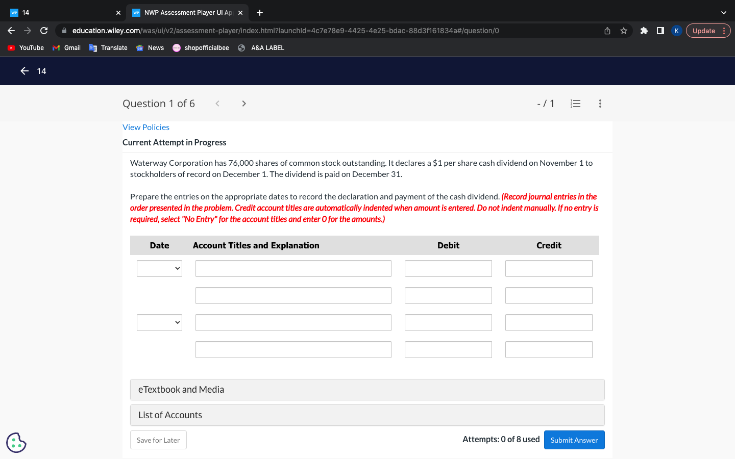 WP 14 C WP NWP Assessment Player Ul App X education.wiley.com/was/ui/v2/assessment-player/index.html?launchid-4c7e78e9-4425-4e25-bdac-88d3f161834a#/question/0 YouTube