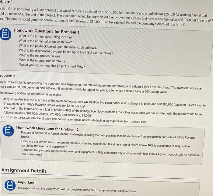 blem 1 Bird Co. is considering a 7-year project that would require