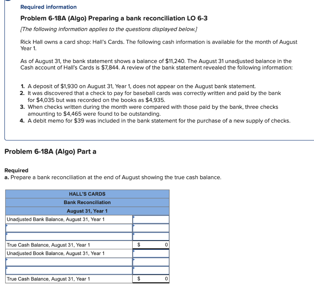 Required information Problem 6-18A (Algo) Preparing a bank reconciliation LO 6-3 [The