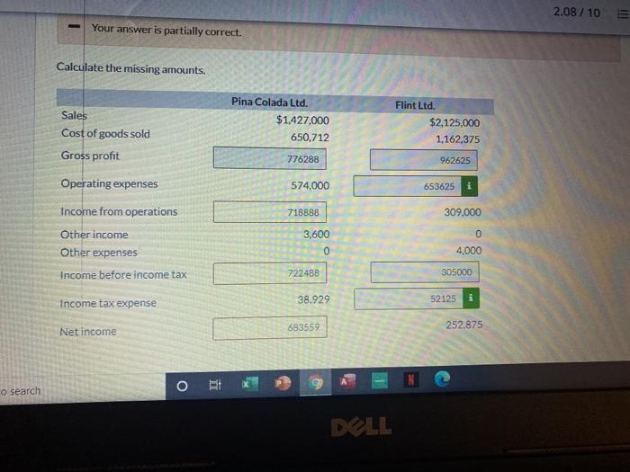 co search - Your answer is partially correct. Calculate the missing amounts.