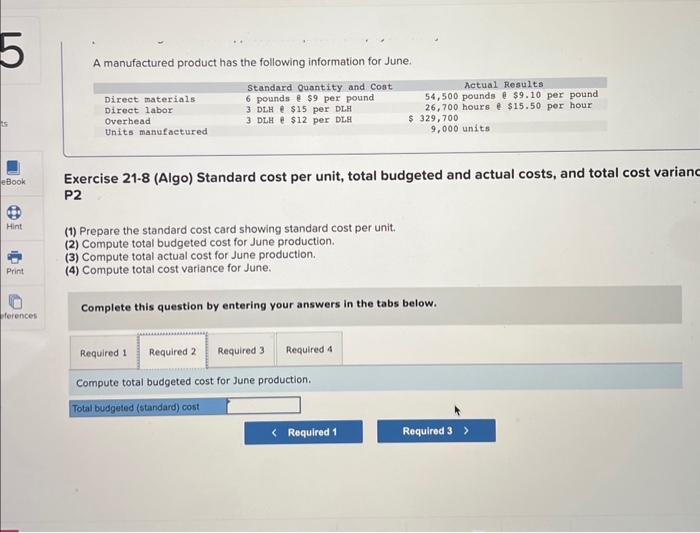 $12 per DLH Units manufactured 26, 700 hours $15.50 per hour $