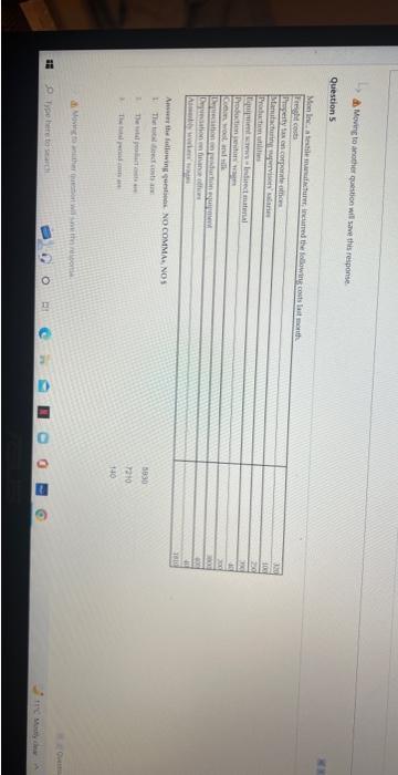 L Moving to another question will save this response Question 5 Mon