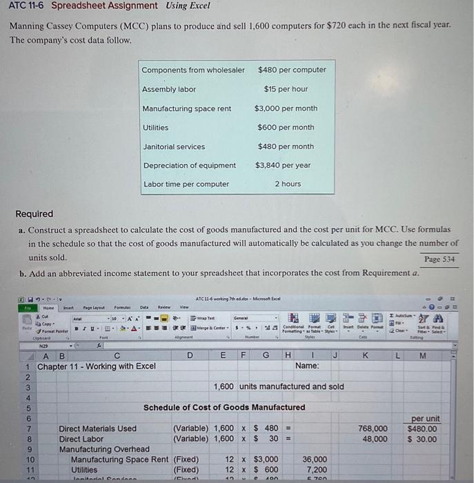 ATC 11-6 Spreadsheet Assignment Using Excel Manning Cassey Computers (MCC) plans to