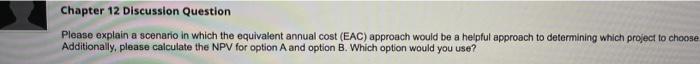 Chapter 12 Discussion Question Please explain a scenario in which the equivalent
