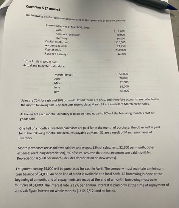 Question 5 (7 marks) The following is selected information relating to the