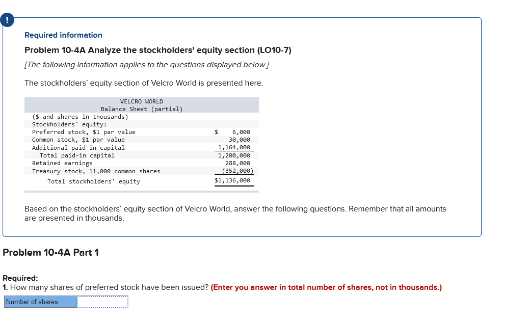 ! Required information Problem 10-4A Analyze the stockholders' equity section (LO10-7) [The