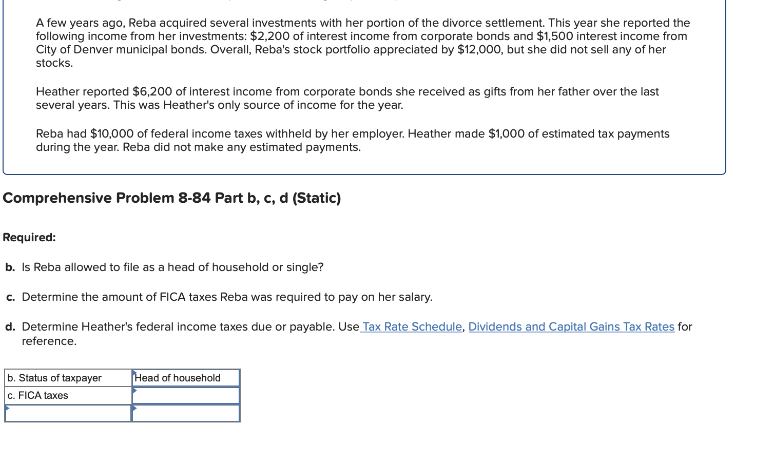 LO 8-4, LO 8-5) (Static) [The following information applies to the questions