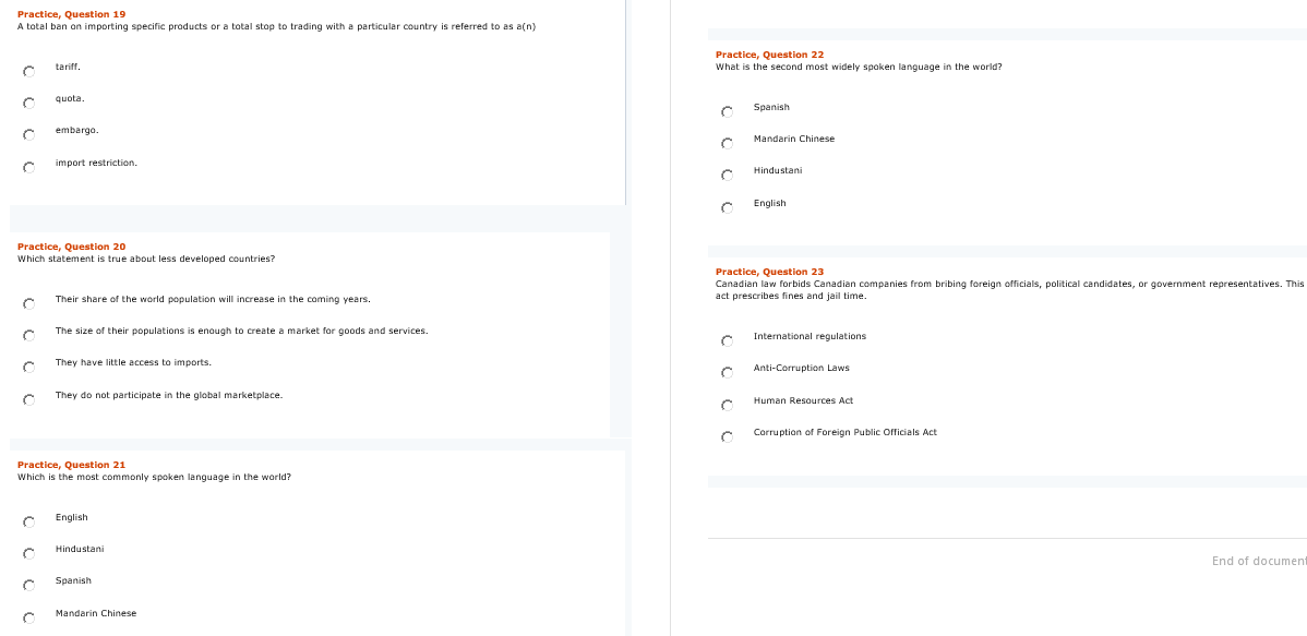 Practice, Question 19 A total ban on importing specific products or a