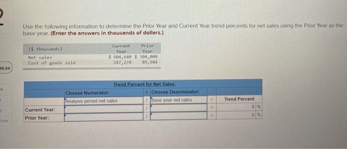 following accounts. (Decreases should be indicated with a minus sign. Round percent
