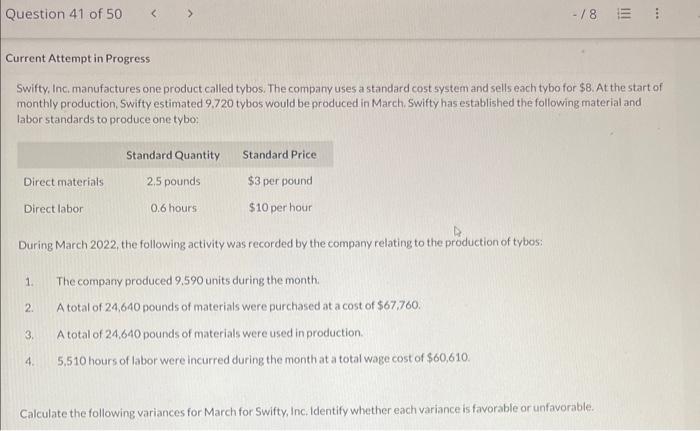 Question 41 of 50 < > -/8 E Current Attempt in Progress