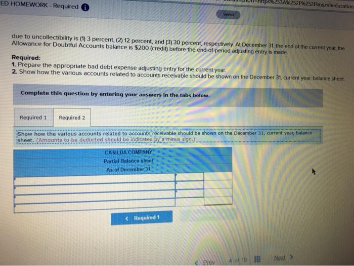 expense. The ending balance of each account receivable is aged on the