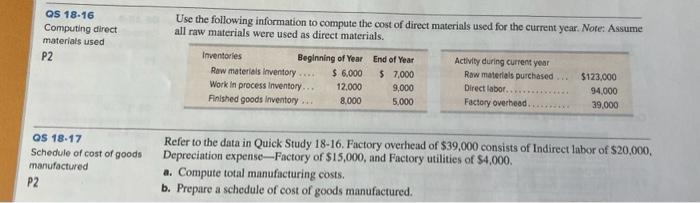 QS 18-16 Computing direct materials used Use the following information to compute