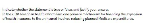 Indicate whether the statement is true or false, and justify your answer.