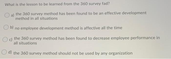 What is the lesson to be learned from the 360 survey fad?