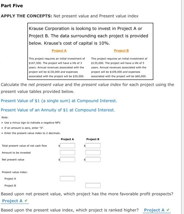 and Present value index Krause Corporation is looking to invest in Project