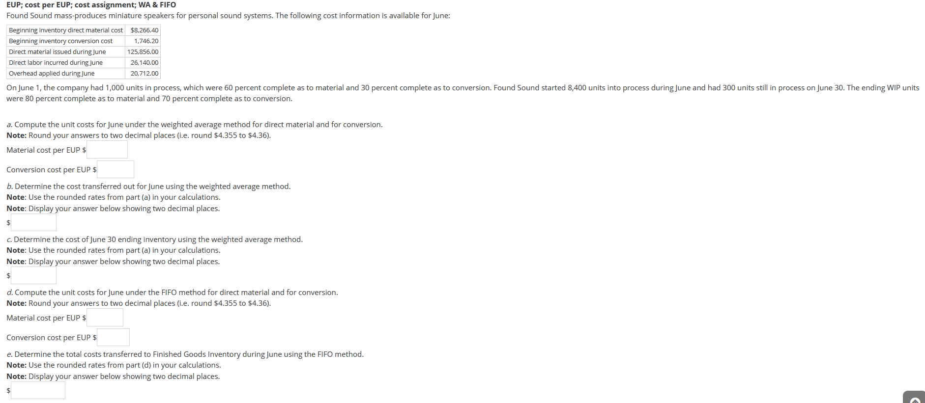 EUP; cost per EUP; cost assignment; WA & FIFO Found Sound mass-produces