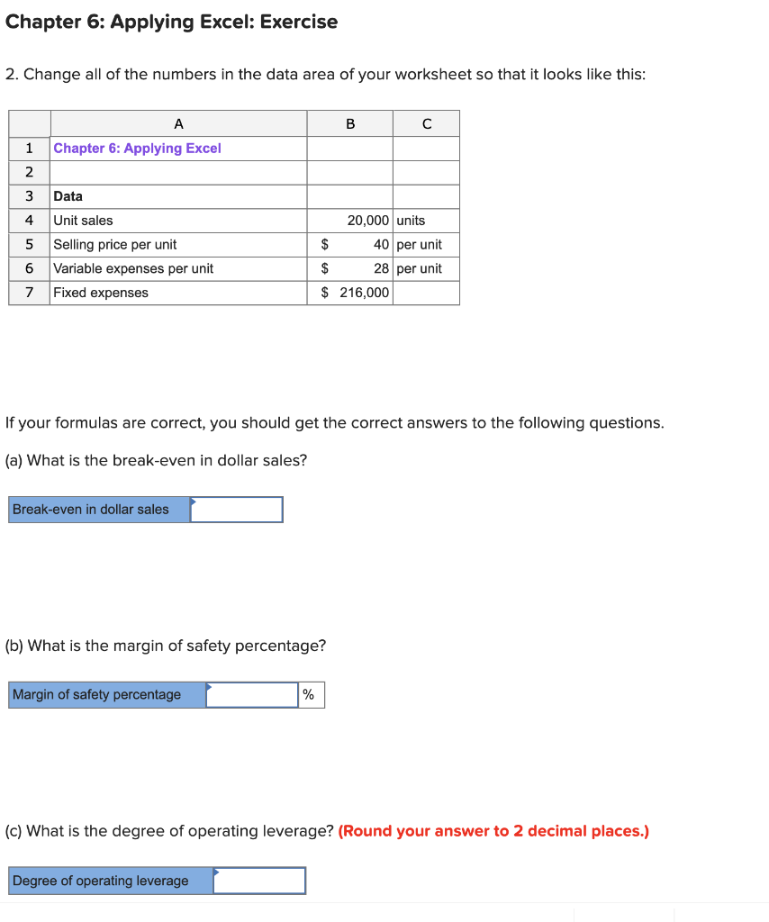 Chapter 6: Applying Excel: Exercise 2. Change all of the numbers in