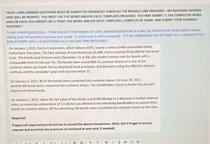 *NOTE: LONG ANSWER QUESTIONS MUST BE SUBMITTED SEPERATELY THROUGH THE MOODLE LINK