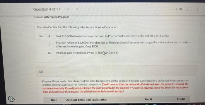 Question 4 of 17 < > Current Attempt in Progress Sheridan Central