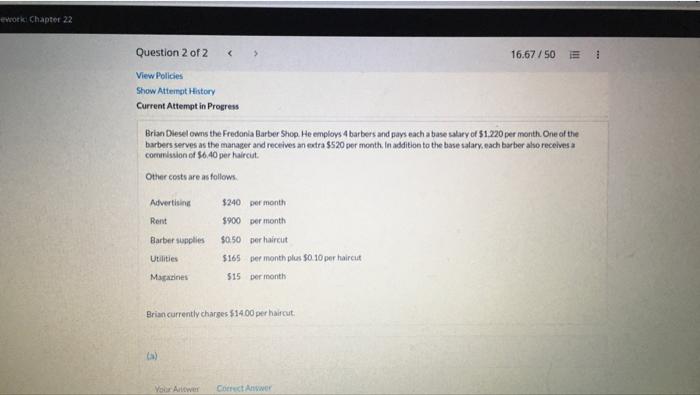 ework: Chapter 22 Question 2 of 2 < View Policies Show Attempt