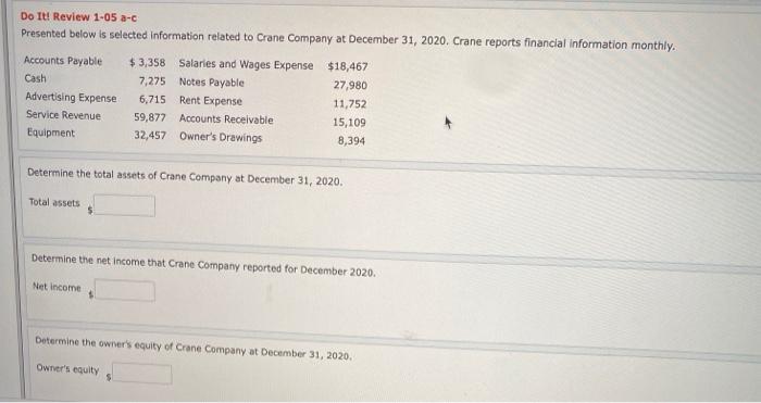 Do It! Review 1-05 a-c Presented below is selected information related to