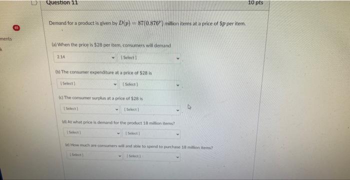 ments k Question 11 Demand for a product is given by D(p)