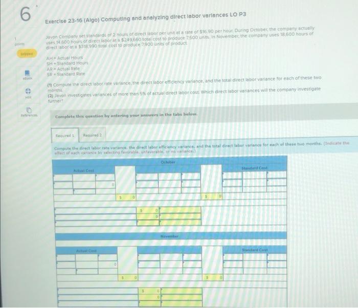 6 Bock HOR Exercise 23-16 (Algo) Computing and analyzing direct labor variances