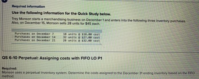 Required information Use the following information for the Quick Study below. Trey