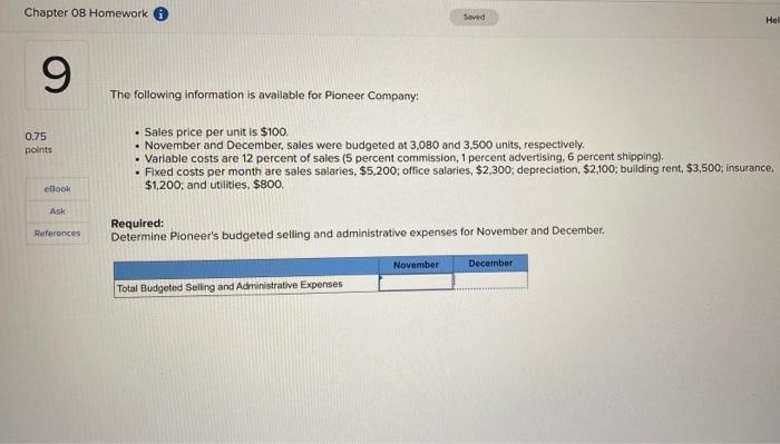 Chapter 08 Homework 9 0.75 points eBook Saved Hell The following information