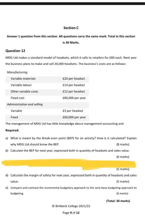 Section C Answer 1 question from this section. All questions carry the