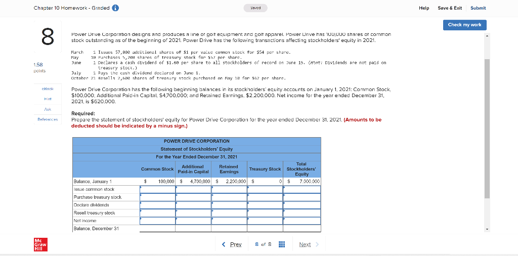 Chapter 10 Homework - Graded 8 Saved Power Drive Corporation designs and