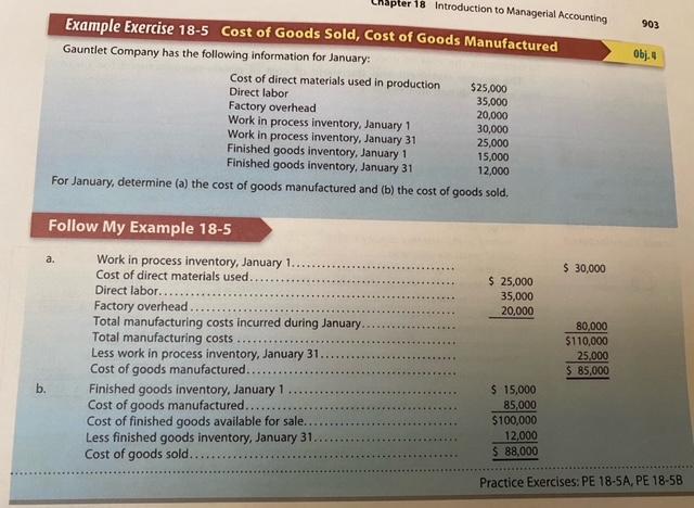 apter 18 Introduction to Managerial Accounting 903 Obj.4 Example Exercise 18-5 Cost