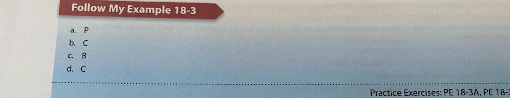 a prime cost (P), conversion cost (C), or both (B) for a