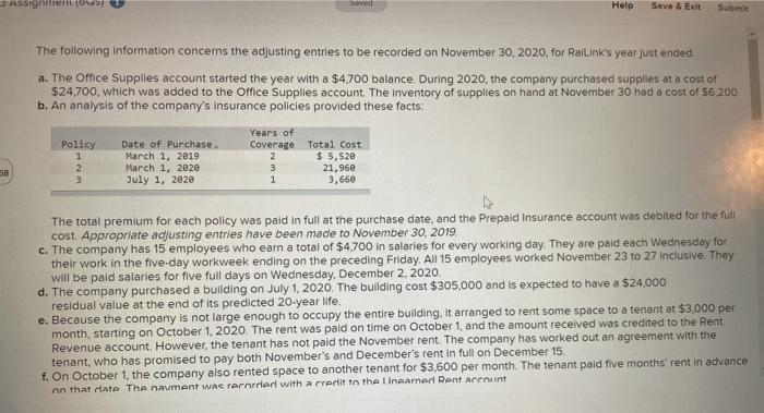 3 Assignment(s) Saved Help Save & Exit Submit The following information concerns