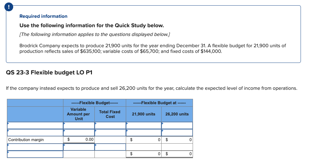 ! Required information Use the following information for the Quick Study below.