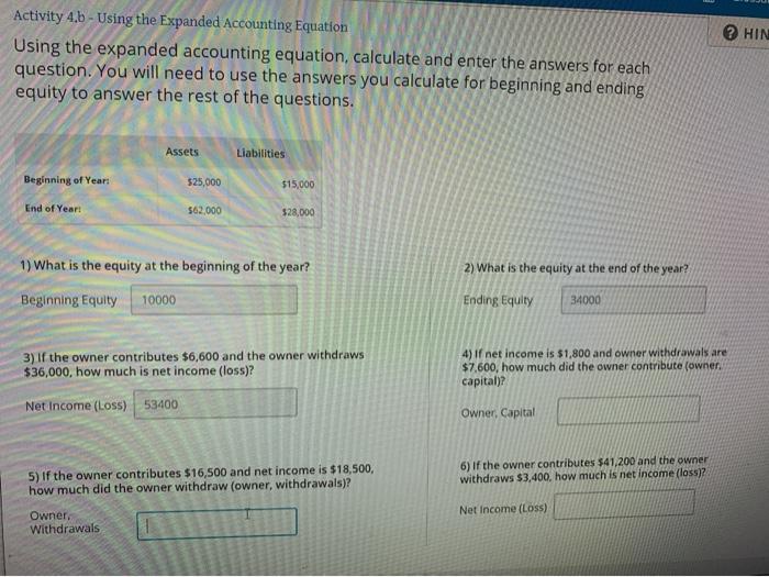 Activity 4.b-Using the Expanded Accounting Equation Using the expanded accounting equation, calculate