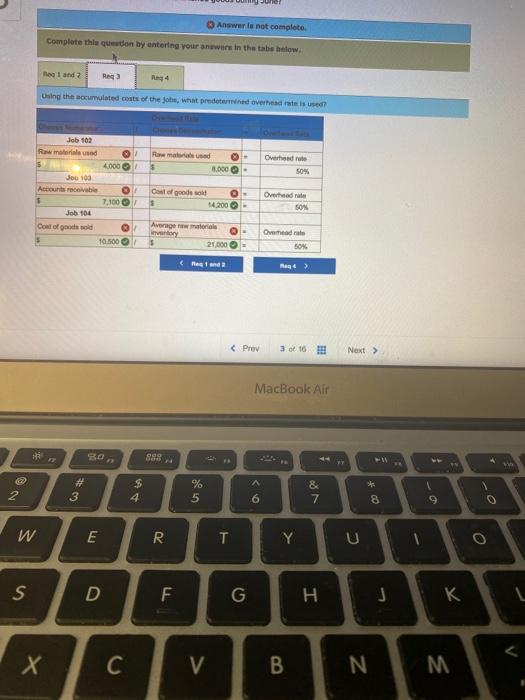 completion As of the end of June, the job cost sheets at