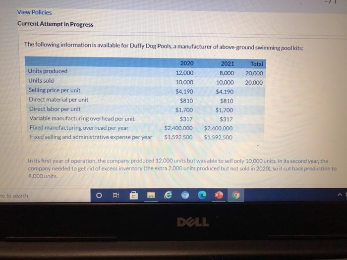 View Policies Current Attempt in Progress The following information is available for
