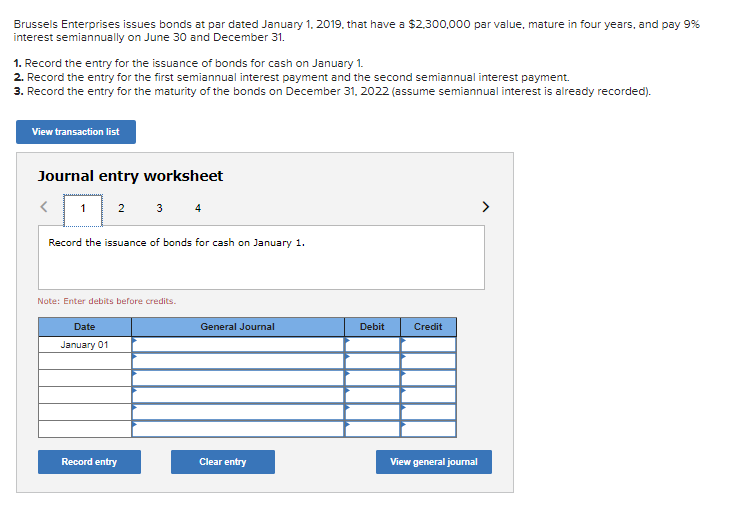Brussels Enterprises issues bonds at par dated January 1, 2019, that have